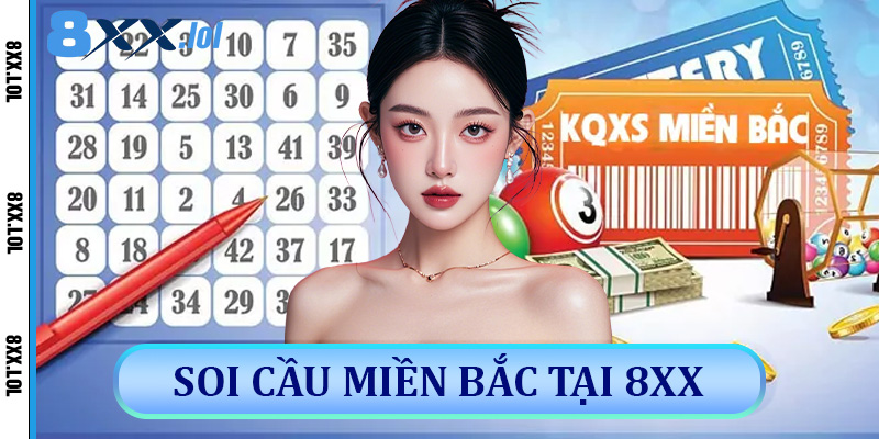 soi cầu miền Bắc