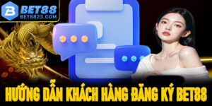 Đăng Ký Bet88 - Thành Công Chỉ Với 3 Bước Cực Đơn Giản