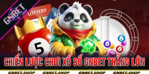 Chơi xổ số tại Gnbet