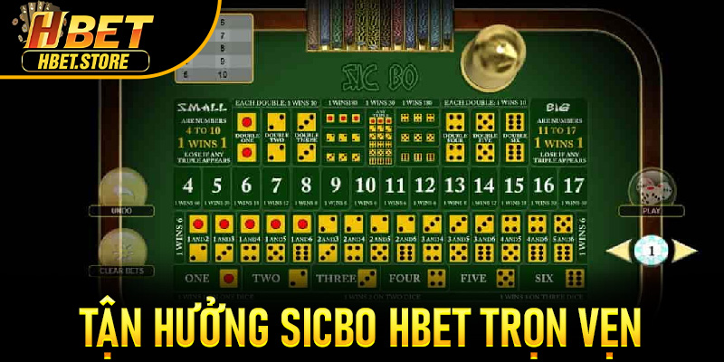 Tận hưởng Sicbo Hbet trọn vẹn