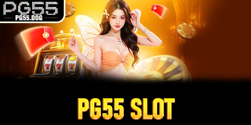 PG55 Slot